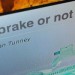 To Brake or Not To?
