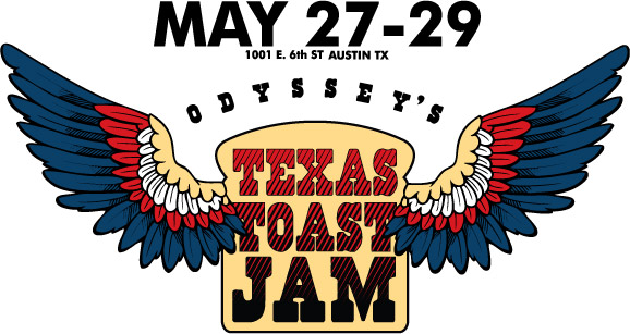 Texas Toast Jam: May 27-29